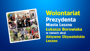 Wolontariat Prezydenta Miasta Leszna (film)